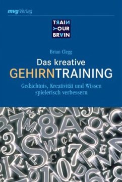 Das kreative Gehirntraining - Clegg, Brian