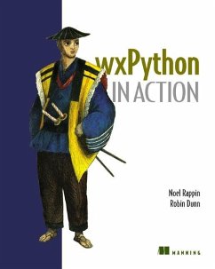 Wxpython in Action - Rappin, Noel; Dunn, Robin