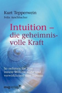 Cover Intuition - die geheimnisvolle Kraft