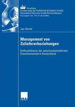Management der Zuliefererbeziehungen - Daniel, Jan