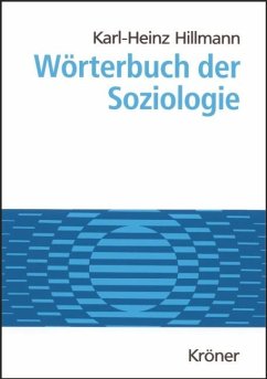 Wörterbuch der Soziologie - Hillmann, Karl H
