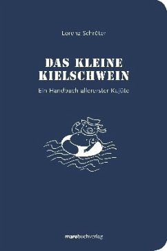 Das kleine Kielschwein - Schröter, Lorenz