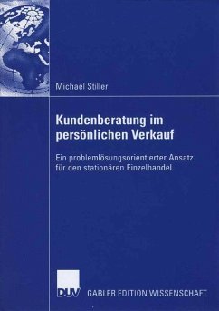 Kundenberatung im persönlichen Verkauf - Stiller, Michael