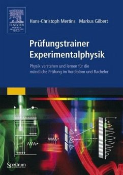 Prüfungstrainer Experimentalphysik - Mertins, Hans-Christoph / Gilbert, Markus