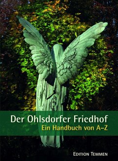 Der Ohlsdorfer Friedhof - Schoenfeld, Helmut;Fischer, Norbert;Leisner, Barbara