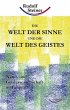 Die Welt der Sinne und die Welt des... - Bild 1