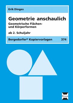 Geometrie anschaulich. Geometrische Flächen- und Körperformen - Dinges, Erik