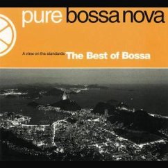 Best Of Pure Bossa Nova Best Of Pure Bossa Nova