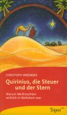 Quirinius, die Steuer und der Stern