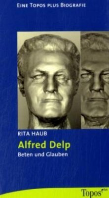 Alfred Delp - Haub, Rita