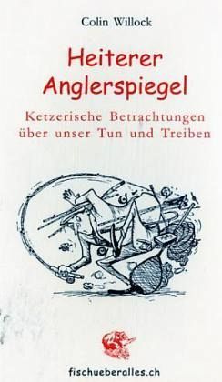 Heiterer Anglerspiegel Heiterer Anglerspiegel