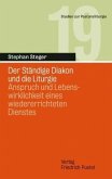 Der Ständige Diakon und die Liturgie