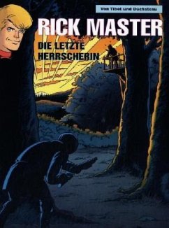 Die letzte Herrscherin / Rick Master 71 - Kolektiv