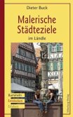 Malerische Städteziele im Ländle Malerische Städteziele im Ländle