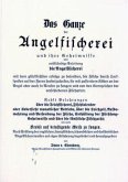 Das Ganze der Angelfischerei ... und ihrer Geheimnisse
