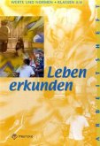 Werte und Normen - Landesausgabe Niedersachsen / Leben erkunden - Klasse 5/6 / Leben erkunden - Werte und Normen, Ausgabe Niedersachsen