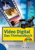 Video Digital - Das Filmhandbuch