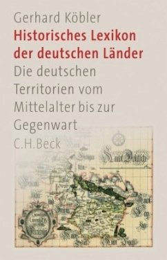 Historisches Lexikon der Deutschen Länder - Köbler, Gerhard