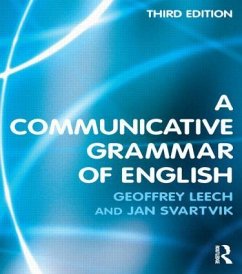 A Communicative Grammar of English - Leech, Geoffrey; Svartvik, Jan