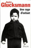 Une rage d'enfant