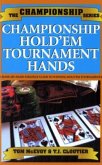 Championship Hold'em Tournament Hands