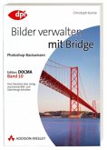 Bilder verwalten mit Bridge