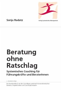 Beratung ohne Ratschlag - Radatz, Sonja