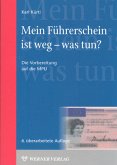 Mein Führerschein ist weg - was tun?