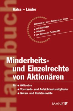 Minderheits- und Einzelrechte von Aktionären - Kalss, Susanne;Linder, Florian