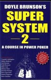 Doyle Brunson's Super System