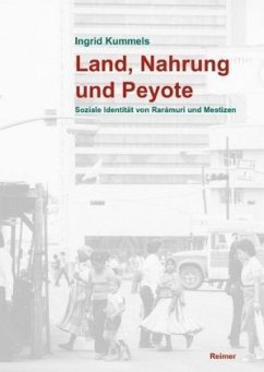 Cover Land, Nahrung und Peyote
