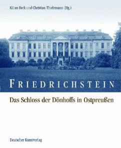 Friedrichstein - Heck, Kilian / Thielemann, Christian (Hgg.)
