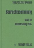 Rechtsprechung 2005 / Baurechtssammlung Bd.69