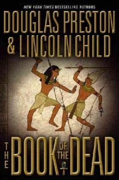The Book of the Dead - Preston, Douglas; Child, Lincoln