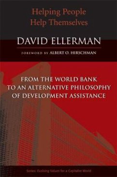 Helping People Help Themselves - Ellerman, David P.