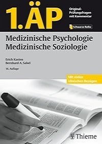 1. ÄP Fachband Medizinische Psychologie und medizinische Soziologie - Kasten, Erich