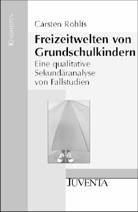 Freizeitwelten von Grundschulkindern