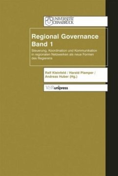 Regional Governance 2 - Kleinfeld, Ralf / Plamper, Harald / Huber, Andreas (Hgg.)