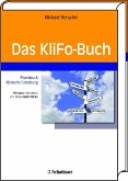 Das Klifo-Buch, Praxisbuch Klinische Forschung