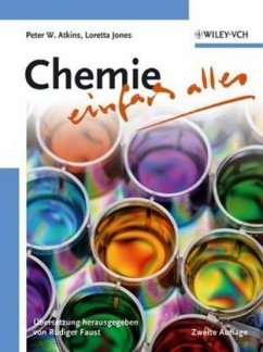 Chemie, einfach alles - Atkins, Peter W.; Jones, Loretta