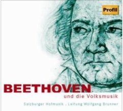 Beethoven Und Die Volksmusik - Brunner,W./Salzburger Hofmusik