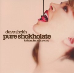 Pure Shokholate - Dave Shokh
