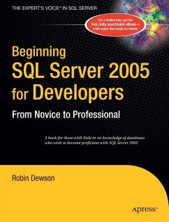 Beginning SQL Server 2005 for Developers - Dewson, Robin