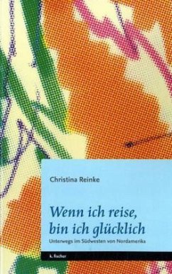 Cover Wenn ich reise, bin ich glücklich
