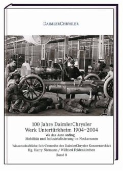 Cover 100 Jahre DaimlerChrysler Werk Untertürkheim 1904-2004