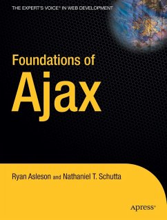 Foundations of Ajax - Schutta, Nathaniel;Asleson, Ryan