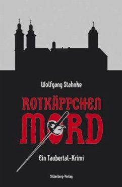 Rotkäppchenmord - Stahnke, Wolfgang