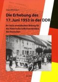 Die Erhebung des 17. Juni 1953 in der DDR