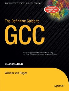 The Definitive Guide to Gcc - Von Hagen, William