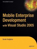 Mobile Enterprise Development with Visual Studio 2005